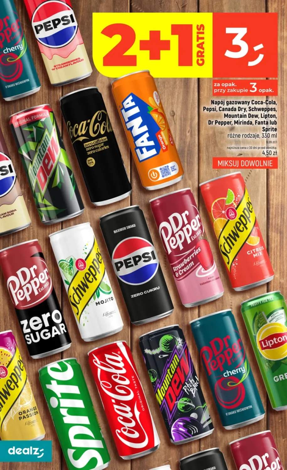 Napój gazowany Coca-Cola, Pepsi, Canada Dry, Schweppes, Mountain Dew, Lipton, Dr Pepper, Mirinda, Fanta lub Sprite