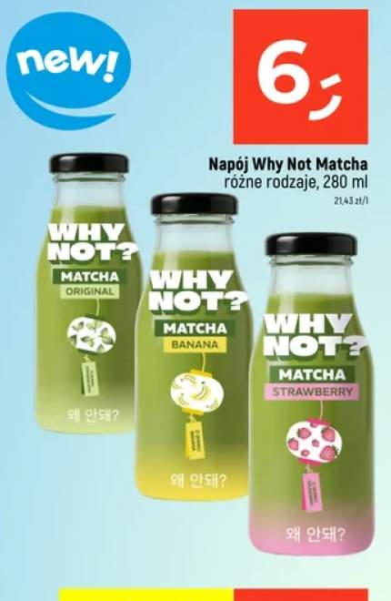 Napój Why Not Matcha Original +2 warianty